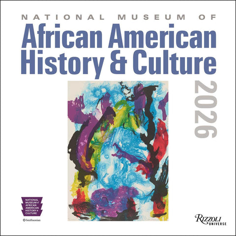 National Museum of African American History & Culture Wall Calendar 2026