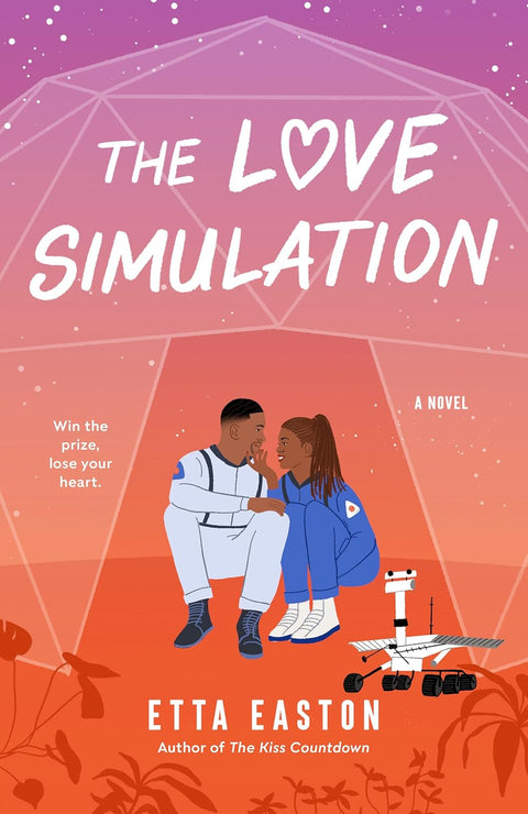 -Pre-Order 03/04-The Love Simulation by Etta Easton