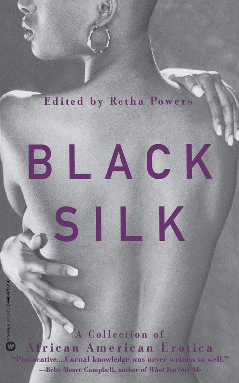Black Silk: A Collection of African American Erotica by Retha Powers