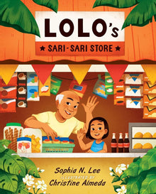 Lolo’s Sari-sari Store by Sophia N. Lee