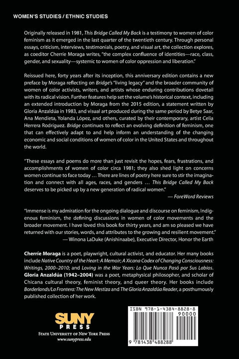This Bridge Called My Back, Fortieth Anniversary Edition: Writings by Radical Women of Color by Cherríe Moraga, Gloria Anzaldúa (Editors)