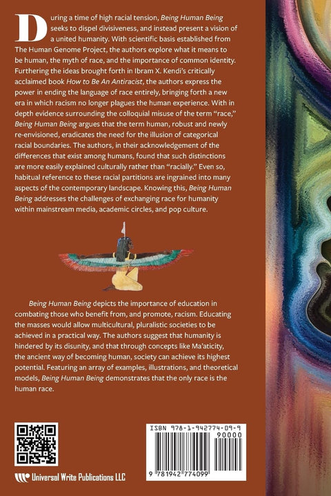 Being Human Being: Transforming the Race Discourse by Molefi Kete Asante, Nah Dove