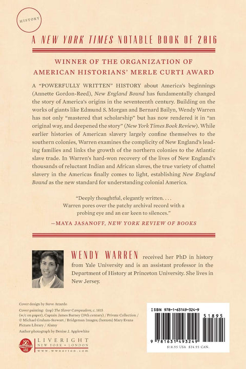 New England Bound: Slavery and Colonization in Early America by Wendy Warren