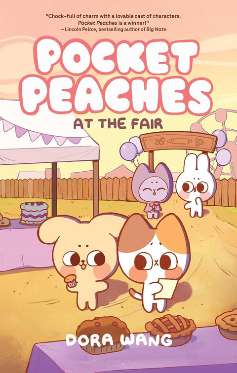Pocket Peaches: At the Fair by Dora Wang (Pocket Peaches, 2)
