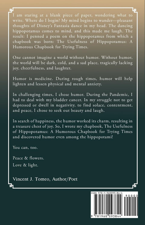 The Usefulness of Hippopotamus: A Humorous Chapbook for Trying Times by Vincent J Tomeo