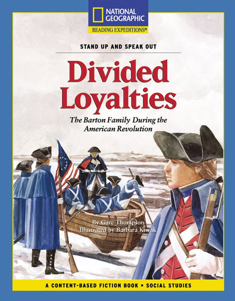 Divided Loyalties: The Barton Family During The American Revolution by Gare Thompson (Author), Barbara Kiwak (Illustrator)