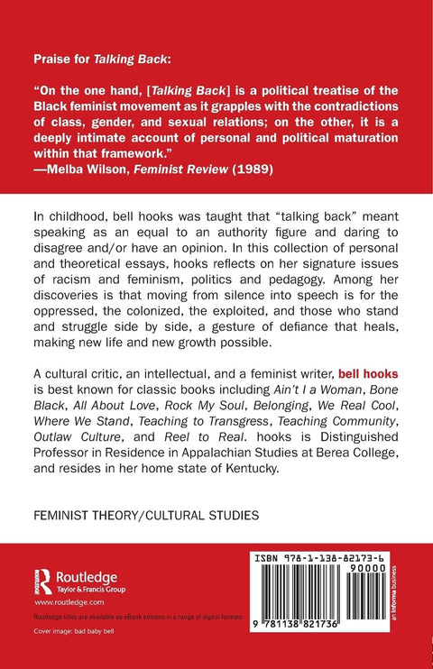 Talking Back: Thinking Feminist, Thinking Black by bell hooks