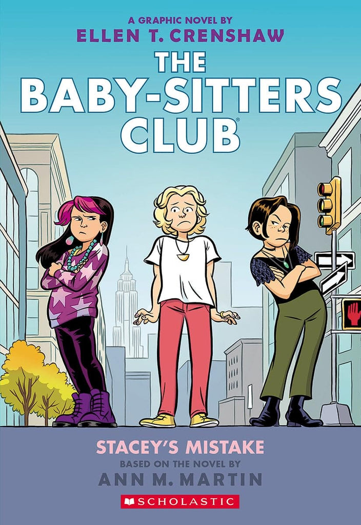 Stacey's Mistake: A Graphic Novel (The Baby-Sitters Club #14) by Ann M. Martin