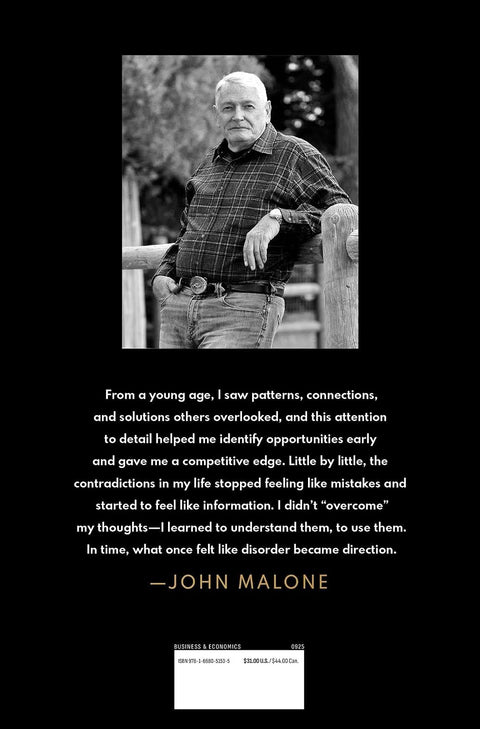 Born to Be Wired: Lessons from a Lifetime Transforming Television, Wiring America for the Internet, and Growing Formula One, Discovery, SiriusXM, and the Atlanta Braves by John Malone