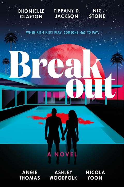 *PRE-ORDER (6/2/26 RELEASE)* Breakout: A Novel by Dhonielle Clayton, Tiffany D. Jackson, et al.