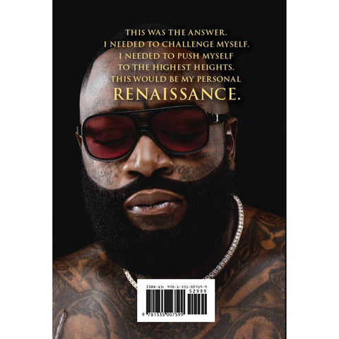 Renaissance of a Boss: Notes From a Creative Reawakening by Rick Ross with Neil Martinez-Belkin