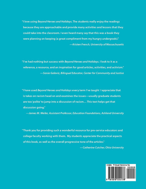Beyond Heroes and Holidays: A Practical Guide to K 12 Anti Racist, Multicultural Education and Staff Development by Enid Lee