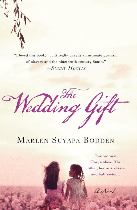 The Wedding Gift: A Novel by Marlen Suyapa Bodden