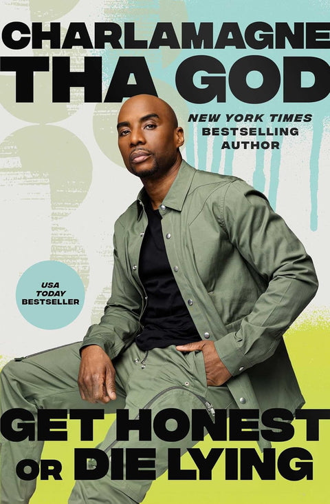 Get Honest or Die Lying: Why Small Talk Sucks by Charlamagne Tha God