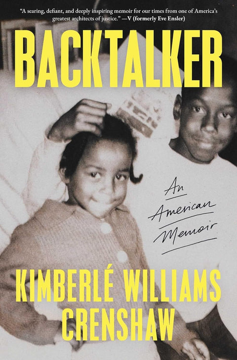 Backtalker: An American Memoir by Kimberle Williams Crenshaw