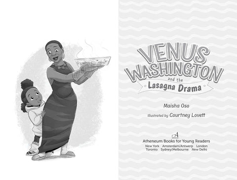 Venus Washington and the Lasagna Drama by Maisha Oso, Courtney Lovett (Illustrator)