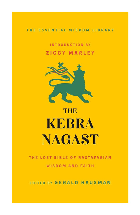 The Kebra Nagast: The Lost Bible of Rastafarian Wisdom and Faith by Gerald Hausman (Editor)
