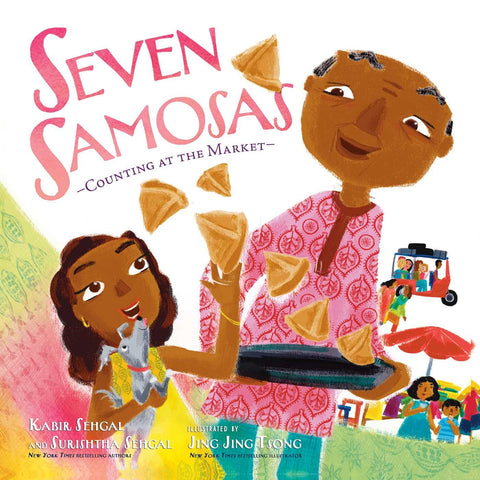 Seven Samosas: Counting at the Market by Kabir Sehgal (Author), Surishtha Sehgal (Author), Jing Jing Tsong (Illustrator)