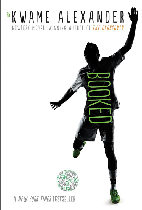 Booked (The Crossover Series, 2) by Kwame Alexander