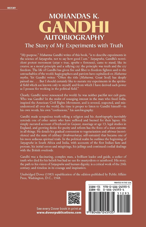 Mohandas K. Gandhi, Autobiography: The Story of My Experiments with Truth by Mohandas Karamchand Gandhi, Mahatma Gandhi
