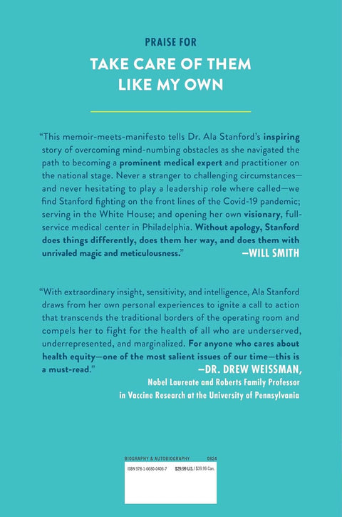 Take Care of Them Like My Own: Faith, Fortitude, and a Surgeon's Fight for Health Justice by Ala Stanford