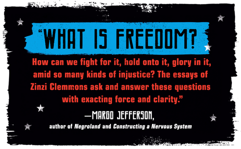*PRE-ORDER (6/9/26 RELEASE)* Freedom: Essays by Zinzi Clemmons