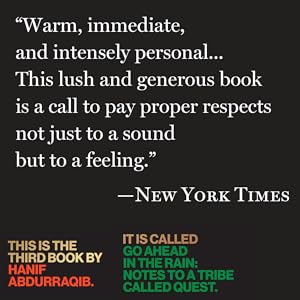 Go Ahead in the Rain: Notes to A Tribe Called Quest (American Music Series) by Hanif Abdurraqib