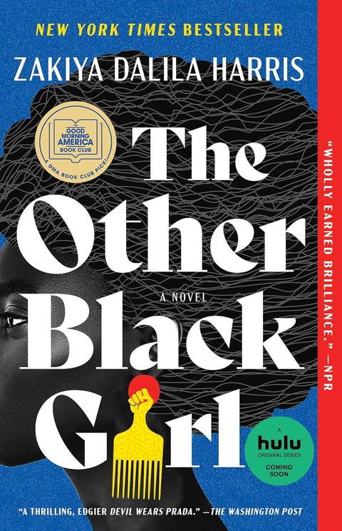 The Other Black Girl: A Novel  by Zakiya Dalila Harris (Author)