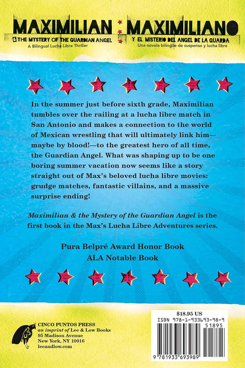Maximilian & the Mystery of the Guardian Angel: A Bilingual Lucha Libre Thriller by Xavier Garza