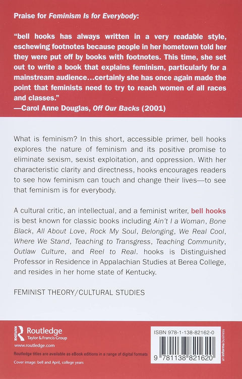 Feminism is for Everybody: Passionate Politics by bell hooks
