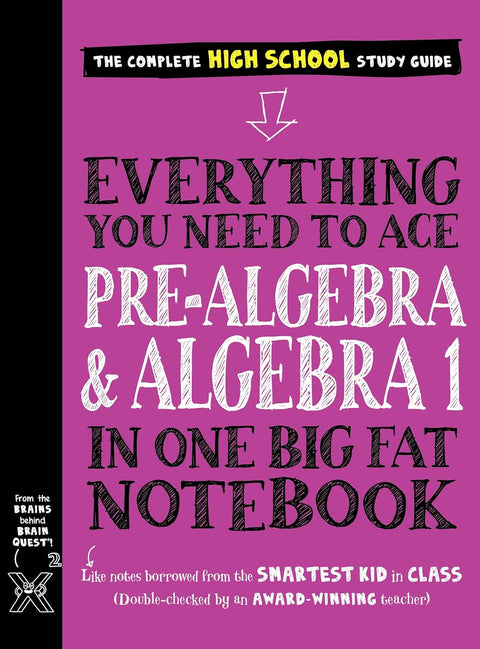Everything You Need to Ace Pre-Algebra and Algebra 1 by Jason Wang