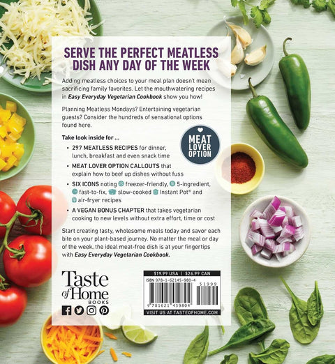 Taste of Home Easy Everyday Vegetarian Cookbook: 297 Meatless Recipes, Fresh and Delicious Ideas for Everyday Meals
