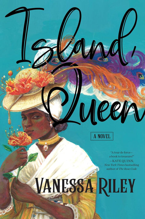 Island Queen: A Novel by Vanessa Riley