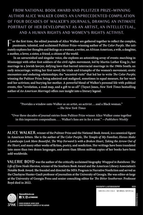 Gathering Blossoms Under Fire: The Journals of Alice Walker, 1965-2000 by Alice Walker (Author), Valerie Boyd (Editor)