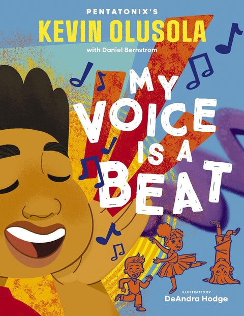 My Voice is a Beat by Kevin Olusola with Daniel Bernstrom