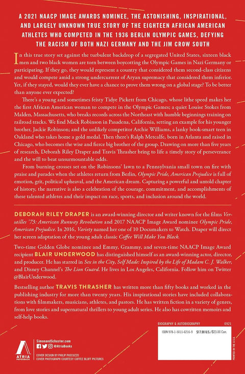 Olympic Pride, American Prejudice: The Untold Story of 18 African Americans Who Defied Jim Crow and Adolf Hitler to Compete in the 1936 Berlin Olympics by Deborah Riley Draper, Travis Thrasher