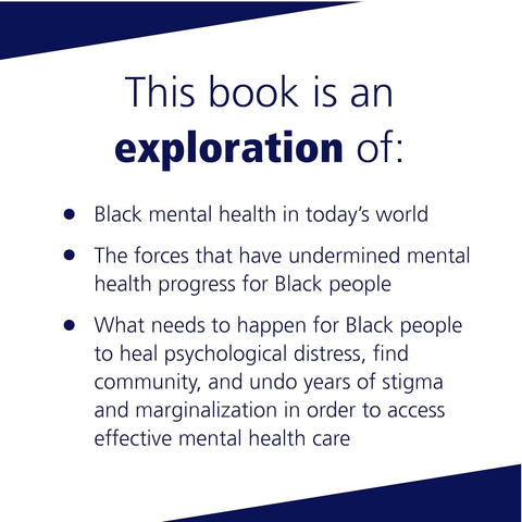 The Unapologetic Guide to Black Mental Health: Navigate an Unequal System, Learn Tools for Emotional Wellness, and Get the Help You Deserve by Rheeda Walker PhD