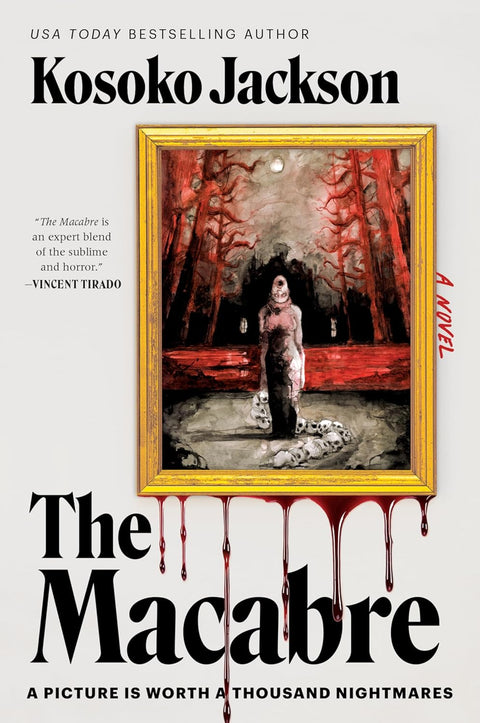 *PRE-ORDER (8/4 RELEASE)* The Macabre by Kosoko Jackson