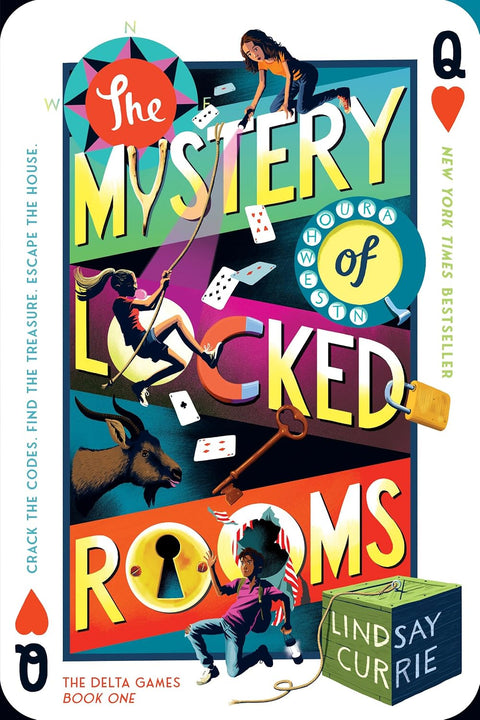 The Mystery of Locked Rooms (The Delta Games, 1) by Lindsay Currie