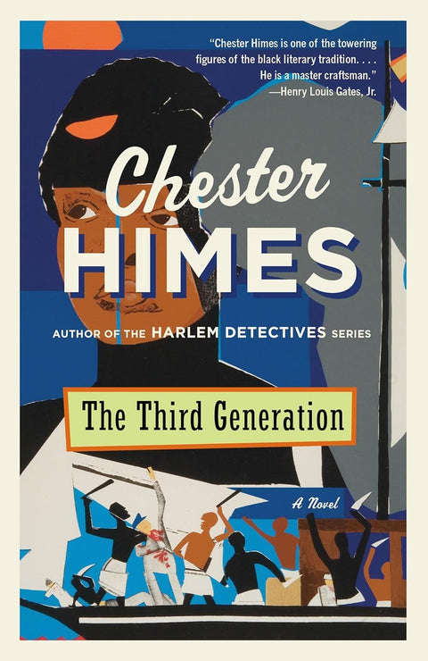 -Pre-Order 03/18- The Third Generation: A Novel by Chester Himes