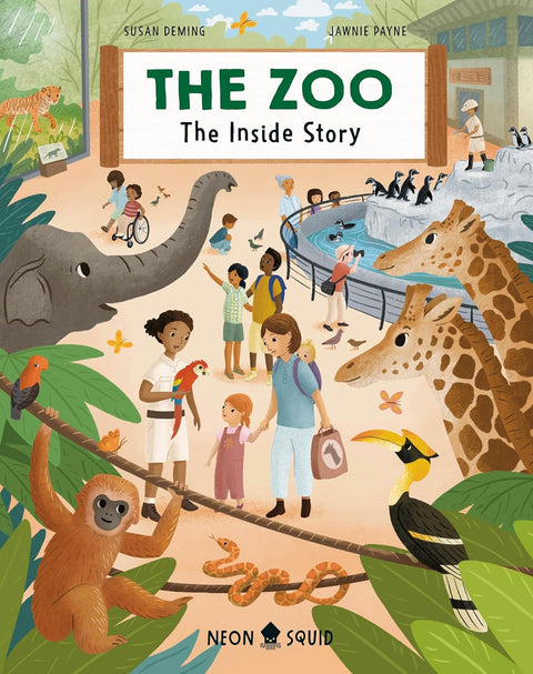 The Zoo: The Inside Story (Part of: The Inside Story) by Jawnie Payne (Author), Susan Deming (Illustrator)