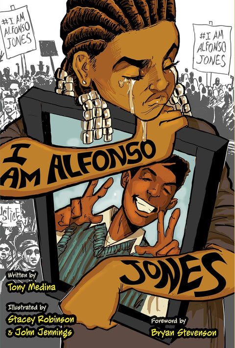 I Am Alfonso Jones by Tony Medina (Author), John Jennings (Illustrator)
