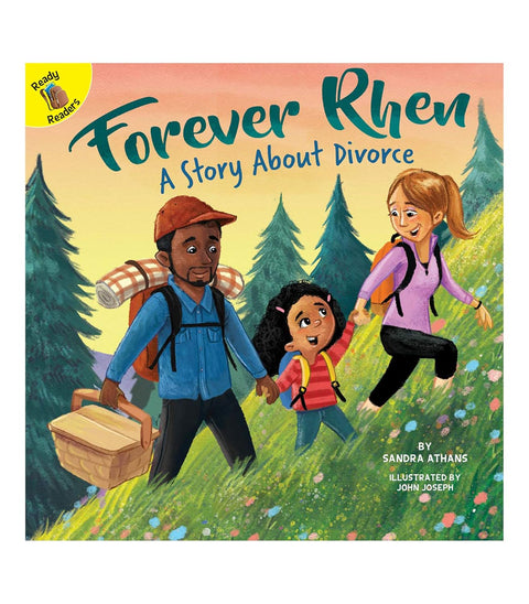 Forever Rhen: A Story About Divorce by Sandra Athans (Author), John Joseph (Illustrator)