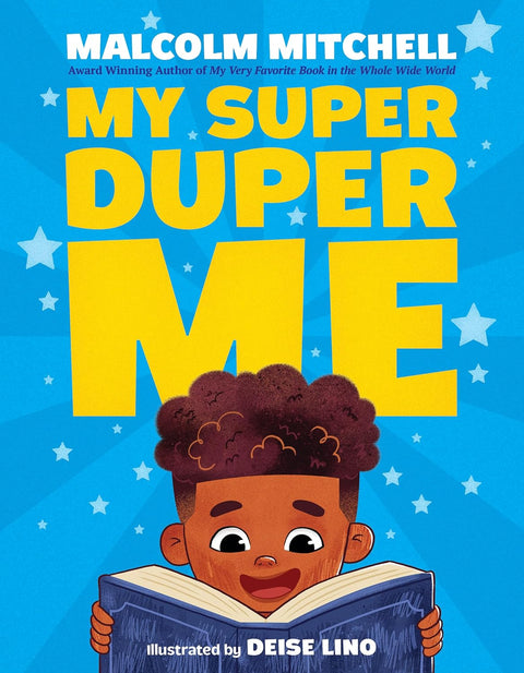 My Super Duper Me by Malcolm Mitchell, Deise Lino (Illustrator)