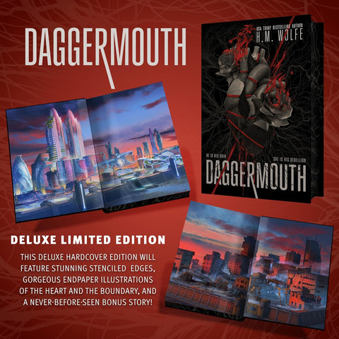 Daggermouth (The Heart Duology, 1) by H. M. Wolfe