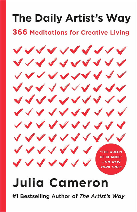 The Daily Artist's Way: 366 Meditations for Creative Living by Julia Cameron
