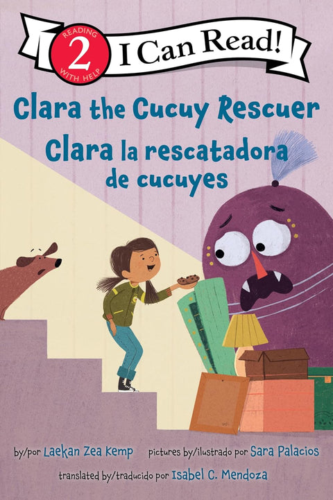 *PRE-ORDER (6/16/26 RELEASE)* Clara the Cucuy Rescuer/Clara la rescatadora de cucuyes: Bilingual English-Spanish by Laekan Zea Kemp, Sara Palicios (Illustrator,) Isabel C. Mendoza (Translator)