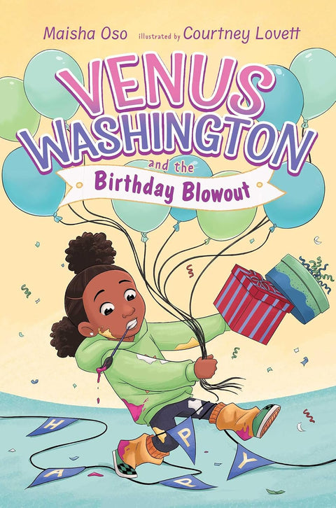 Venus Washington and the Birthday Blowout by Maisha Oso, Courtney Lovett (Illustrator)