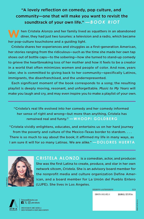 Music to My Years: A Mixtape Memoir of Growing Up and Standing Up by Cristela Alonzo