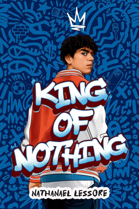 King of Nothing by Nathanael Lessore